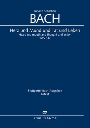 Johann Sebastian Bach: Herz und Mund und Tat und Leben - Noten | Carus-Verlag