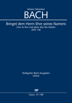 Thumbnail: Johann Sebastian Bach: Bringet dem Herrn Ehre seines Namens