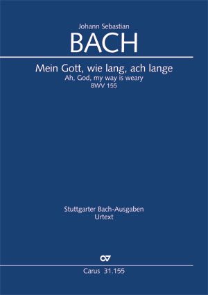 Johann Sebastian Bach: Ah God, my way is weavy - Sheet music | Carus-Verlag