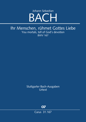 Thumbnail: Johann Sebastian Bach: Ihr Menschen, rühmet Gottes Liebe