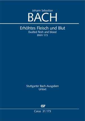 Johann Sebastian Bach: Erhöhtes Fleisch und Blut - Noten | Carus-Verlag
