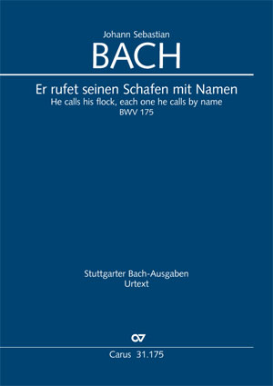 Johann Sebastian Bach: He calls his flock, each one he calls by name