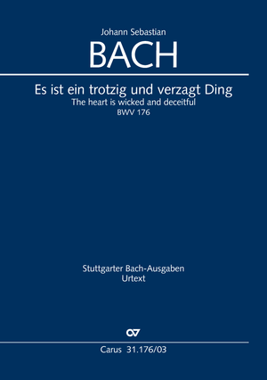 Es ist ein trotzig und verzagt Ding Cantate pour la fête de la Trinité Réduction piano-chant, allemand/anglais