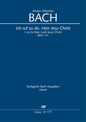 Johann Sebastian Bach: Ich ruf zu dir, Herr Jesu Christ - Noten | Carus-Verlag