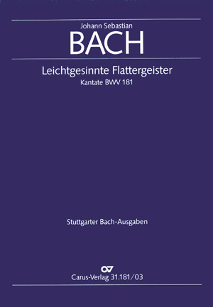Leichtgesinnte Flattergeister Kantate zum Sonntag Sexagesimae. Rekonstruktion Reinhold Kubik Klavierauszug