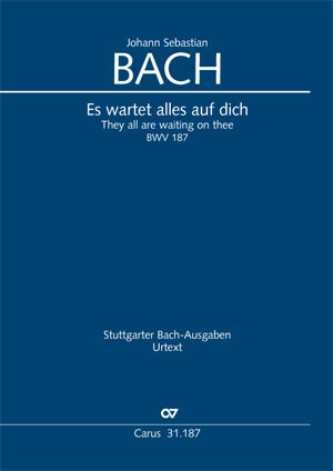 Johann Sebastian Bach: Es wartet alles auf dich - Noten | Carus-Verlag
