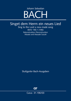 Sing to the Lord a new-made song Cantata for New Year's Day. Reconstruction Masaaki und Masato Suzuki Vocal score