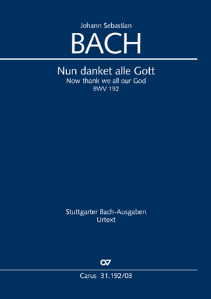 Now thank we all our God Church cantata. Reconstruction Detlev Schulten Vocal score