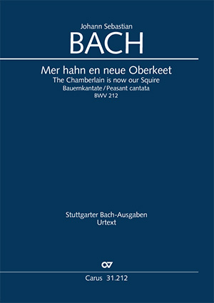 Johann Sebastian Bach: The Chamberlain is now our Squire - Sheet music | Carus-Verlag