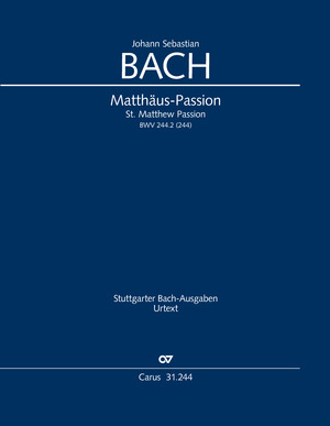Johann Sebastian Bach: Matthäus-Passion - Noten | Carus-Verlag