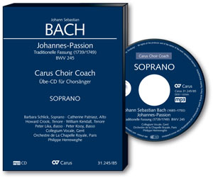 Johann Sebastian Bach: Johannespassion (Traditionelle Fassung) - CDs, Choir Coaches, Medien | Carus-Verlag