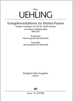 Johann Sebastian Bach: Gospel recitations for the St. Mark Passion - Partition | Carus-Verlag
