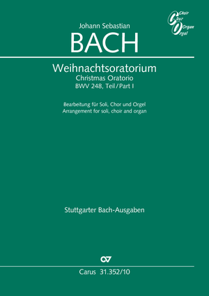 Johann Sebastian Bach: Weihnachtsoratorium Teil I: Jauchzet, frohlocket! - Noten | Carus-Verlag