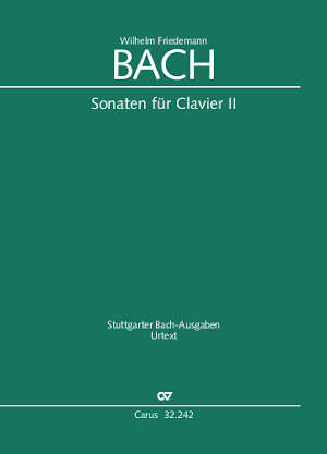 Wilhelm Friedemann Bach: Sonatas for solo keyboard instrument II