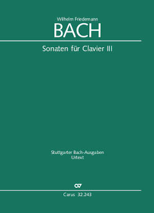 Wilhelm Friedemann Bach: Sonatas for solo keyboard instrument III - Sheet music | Carus-Verlag