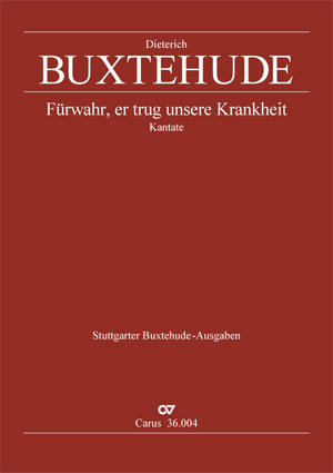 Dieterich Buxtehude: Behold, he carried all our sorrows - Partition | Carus-Verlag
