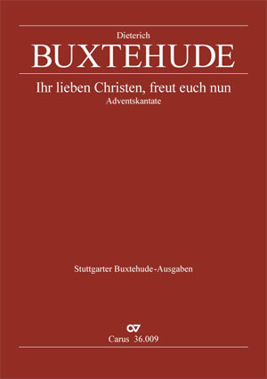 Dieterich Buxtehude: Ihr lieben Christen, freut euch nun - Noten | Carus-Verlag
