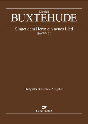 Dieterich Buxtehude: Sing we to God a new made song - Sheet music | Carus-Verlag