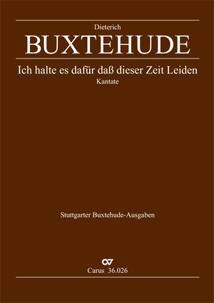 Dieterich Buxtehude: Ich halte es dafür - Sheet music | Carus-Verlag
