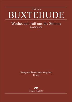 Dieterich Buxtehude: Wachet auf, ruft uns die Stimme - Noten | Carus-Verlag