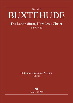 Dieterich Buxtehude: Du Lebensfürst, Herr Jesu Christ - Noten | Carus-Verlag