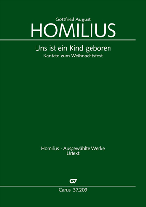 Gottfried August Homilius: Uns ist ein Kind geboren - Sheet music | Carus-Verlag