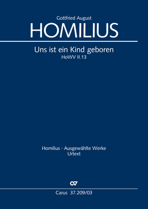 Gottfried August Homilius: Uns ist ein Kind geboren - Noten | Carus-Verlag
