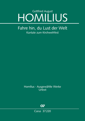 Fahre hin, du Lust der Welt Kantate zum Kirchweihfest Score, with instrumental parts