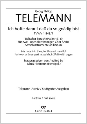 Ich hoffe darauf, daß du so gnädig bist Eingangschor aus der Kantate zum 21. Sonntag nach Trinitatis Partitur
