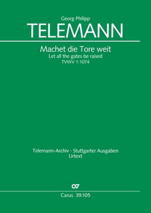 独LP  Philipp Telemann - Barba Machet Die Tore Weit (Advents- Und Weihnachtskantat FSM53136 Carus /00260 Georg Philipp Telemann: Machet die Tore weit - Noten