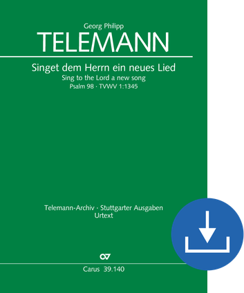 Georg Philipp Telemann: Sing to the Lord a new song - Sheet music for download | Carus-Verlag
