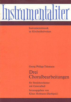 Georg Philipp Telemann: Drei Choralbearbeitungen - Sheet music | Carus-Verlag