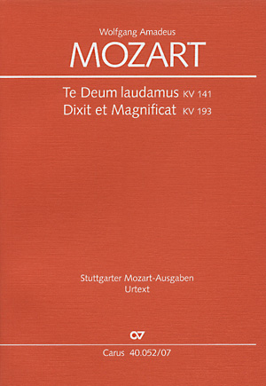 Wolfgang Amadeus Mozart: Dixit et Magnificat; Te Deum