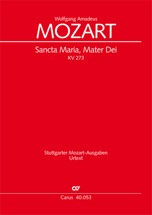 Wolfgang Amadeus Mozart: Sancta Maria, Mater Dei