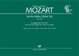 Wolfgang Amadeus Mozart / Paul Horn (arr.): Sancta Maria, Mater Dei - Noten | Carus-Verlag