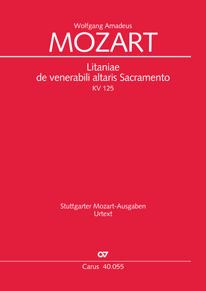 Wolfgang Amadeus Mozart: Litaniae de venerabili altaris Sacramento in B - Noten | Carus-Verlag