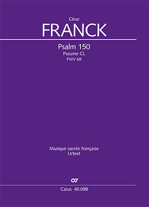 César Franck: Psalm 150