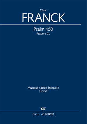 César Franck: Psalm 150 - Noten | Carus-Verlag