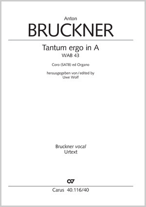Anton Bruckner: Tantum ergo in A