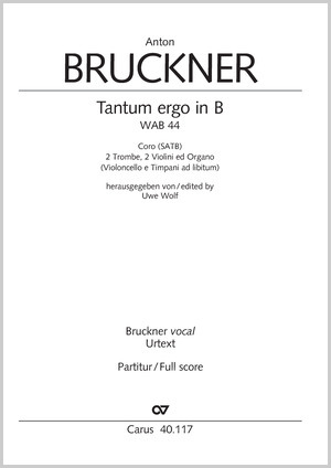Anton Bruckner: Tantum ergo in B-flat