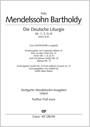 Felix Mendelssohn Bartholdy: Ehre sei dem Vater; Responsorien