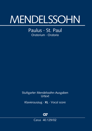 Felix Mendelssohn Bartholdy: Paulus - Noten | Carus-Verlag
