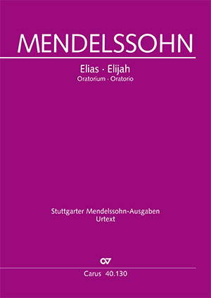 Felix Mendelssohn Bartholdy: Elijah