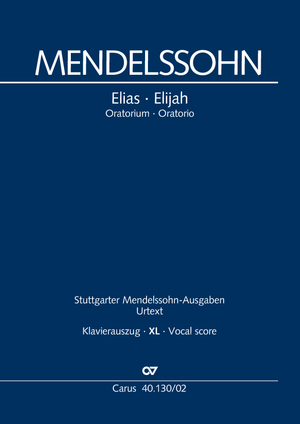 Felix Mendelssohn Bartholdy: Elias - Noten | Carus-Verlag