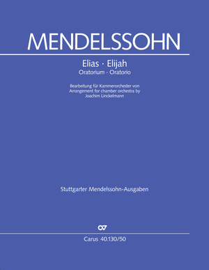 Felix Mendelssohn Bartholdy: Elias