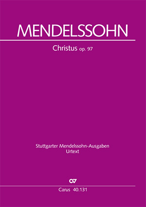 Felix Mendelssohn Bartholdy: Le Christ - Partition | Carus-Verlag