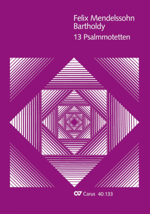 Felix Mendelssohn Bartholdy: 13 Psalmmotetten - Noten | Carus-Verlag