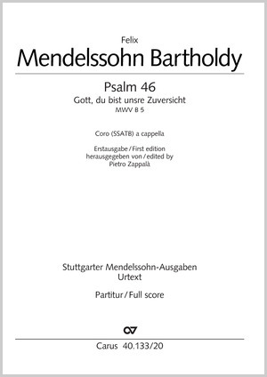 Felix Mendelssohn Bartholdy: Gott, du bist unsre Zuversicht und Stärke