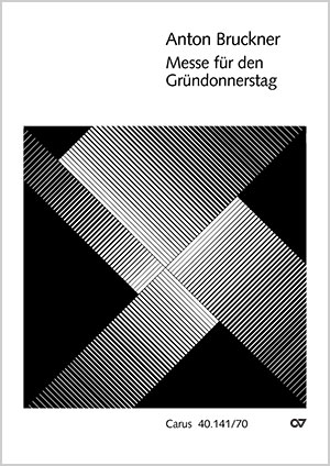 Anton Bruckner: Messe du Jeudi Saint - Partition | Carus-Verlag