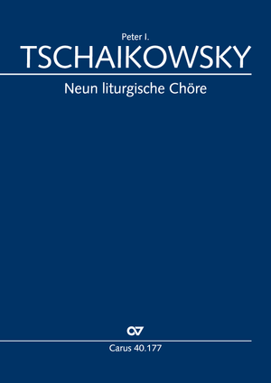 Thumbnail: Peter I. Tschaikowsky: Neun liturgische Chöre